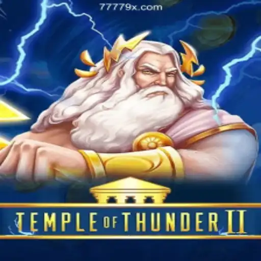 Temple of Thunder II: A Thrilling Gaming Experience with 79X.COM